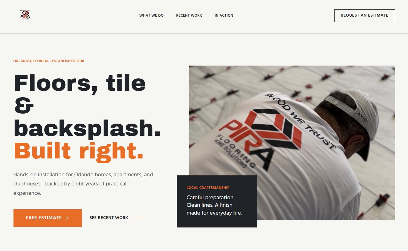 Homepage of the new Pira Flooring website: Floors, tile & backsplash. Built right.